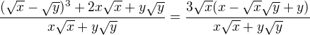 $\frac{(\sqrt{x}-\sqrt{y})^{3}+2x\sqrt{x}+y\sqrt{y}}{x\sqrt{x}+y\sqrt{y}}=\frac{3\sqrt{x}(x-\sqrt x \sqrt y+y)}{x\sqrt{x}+y\sqrt{y}}$