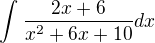 $\int_{}^{}\frac{2x+6}{x^2+6x+10}dx $