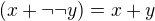 $(x+\neg{\neg{y}})=x+y$