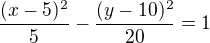 $\frac{(x-5)^{2}}{5}-\frac{(y-10)^{2}}{20} = 1$
