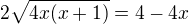 $2\sqrt{4x(x+1)}=4-4x$