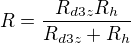 $R=\frac{R_{d3z} R_h}{R_{d3z} + R_h}$