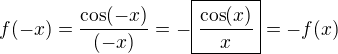 $f(-x)=\frac{\cos (-x)}{(-x)}=-\boxed{\frac{\cos (x)}{x}}=-f(x)$