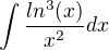 $\int \frac {ln^3(x)} {x^2}dx$