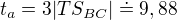 $t_a=3|TS_{BC}|\doteq 9,88$