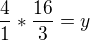 kopírovat do textarea $\frac{4}{1}*\frac{16}{3}=y$