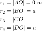 kopírovat do textarea $r_1=|AO|=0 \ m \nl r_2=|BO|=a\nl r_3=|CO|\nl r_4=|DO|=a$