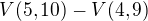 $V(5,10)-V(4,9)$