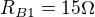 $R_{B1}=15 \Omega$