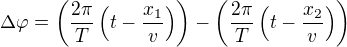 $\Delta \varphi= \(\frac{2\pi}{T}\(t-\frac{x_1}{v}\)\)-\(\frac{2\pi}{T}\(t-\frac{x_2}{v}\)\)$