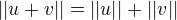 kopírovat do textarea $||u+v||=||u||+||v||$
