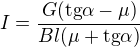 $I=\frac{G(\text{tg}\alpha -\mu )}{Bl(\mu +\text{tg}\alpha )}$