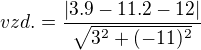$vzd. = \frac{|3.9 -11.2-12|}{\sqrt{3^{2}+(-11)^{2}}}$