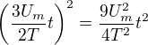$\(\frac{3U_m}{2T}t\)^2=\frac{9U_m^2}{4T^2}t^2$