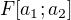$F[a_{1};a_{2}]$