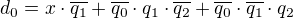$d_0=x\cdot \overline{q_1}+\overline{q_0}\cdot q_1\cdot \overline{q_2}+\overline{q_0}\cdot \overline{q_1}\cdot q_2$