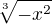 $\sqrt[3]{-x^2}$