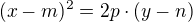 $(x-m)^{2} = 2p\cdot (y-n)$