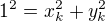 $1^2=x_k^2+y_k^2$