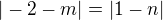 $|-2-m|=|1-n|$