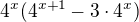 $4^{x}(4^{x+1}-3\cdot 4^{x})$