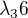 $\lambda_3{6}$