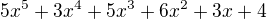 $5x^{5}+3x^{4}+5x^{3}+6x^{2}+3x+4$