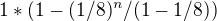 $1* (1-(1/8)^{n}/(1-1/8))$