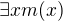 $\exists x m(x)$