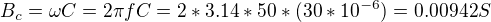 kopírovat do textarea $B_c=\omega C=2 \pi f C=2*3.14*50*(30*10^{-6})= 0.00942 S$