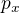 $p_{x}$