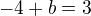 kopírovat do textarea $-4 +b = 3$