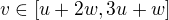 $v \in [u+2w, 3u+w]$