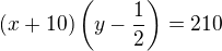 $(x+10)\left(y-\frac 12\right)=210$