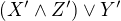 $(X' \wedge Z' ) \vee Y'$