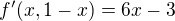 $f'(x,1-x)=6x-3$