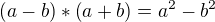 $\left(a-b\right)*\left(a+b\right)=a^2-b^2$