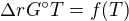 $\Delta rG^\circ T=f(T) $