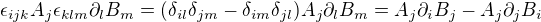 $\epsilon_{ijk}A_j\epsilon_{klm}\partial_lB_m=(\delta_{il}\delta_{jm}-\delta_{im}\delta_{jl})A_j\partial_lB_m=A_j\partial_iB_j-A_j\partial_jB_i$