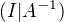 $(I|A^{-1})$