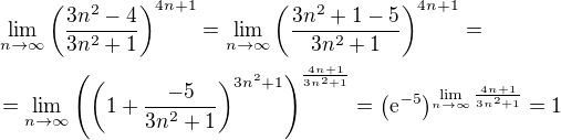 $\lim_{n\to\infty }\(\frac{3n^{2}-4}{3n^{2}+1}\)^{4n+1}=\lim_{n\to\infty }\(\frac{3n^{2}+1-5}{3n^{2}+1}\)^{4n+1}=\nl =\lim_{n\to\infty }\(\(1+\frac{-5}{3n^{2}+1}\)^{3n^2+1}\)^{\frac{4n+1}{3n^2+1}}=\(\mathrm{e}^{-5}\)^{\lim\limits_{n\to\infty}{\frac{4n+1}{3n^2+1}}}=1$