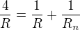 $\frac{4}{R}=\frac{1}{R}+\frac{1}{R_n}$