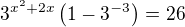 $3^{x^2+2x}\left ( 1-3^{-3} \right )=26$