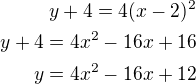 kopírovat do textarea $y+4=4(x-2)^2\\y+4=4x^2-16x+16\\y=4x^2-16x+12$