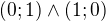 $(0;1) \wedge (1;0)$