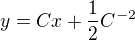 $y = Cx + \frac{1}{2}C^{-2} $