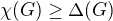 $\chi(G) \ge \Delta(G)$