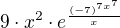 $9\cdot x^2\cdot e^{\frac{(-7)^{7x^7}}{x}}$