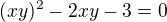 $(xy)^2-2xy-3=0$
