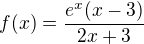 $f(x)=\frac{e^{x}(x-3)}{2x+3}$